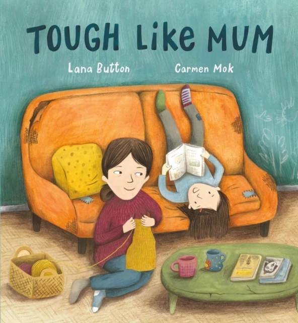 Tough Like Mum