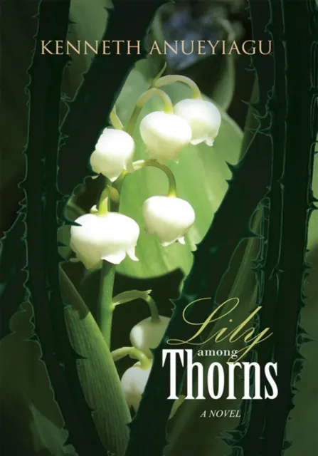 Lily Among Thorns