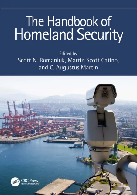 Handbook of Homeland Security
