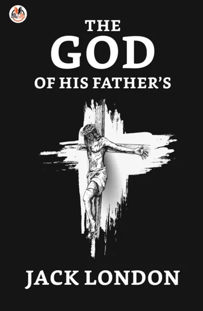 God of His Fathers