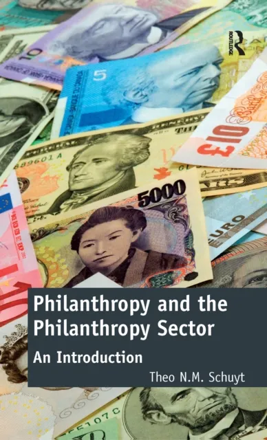 Philanthropy and the Philanthropy Sector