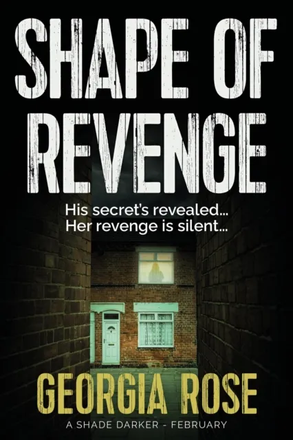 Shape of Revenge (A Shade Darker Book 2)