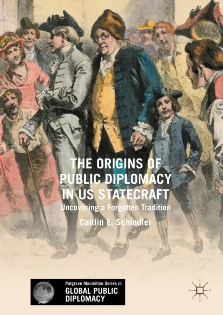 Origins of Public Diplomacy in US Statecraft