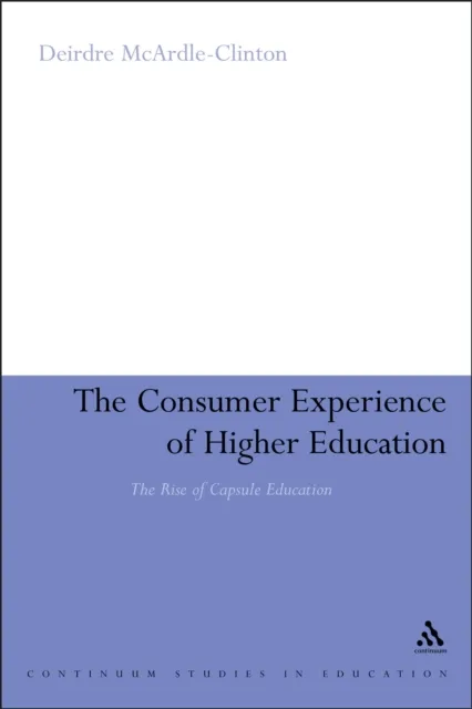 The Consumer Experience of Higher Education