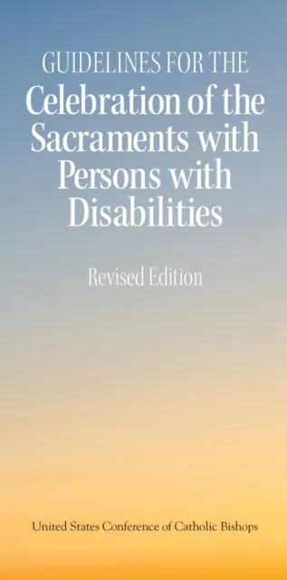 Celebration of the Sacraments with Persons with Disabilities