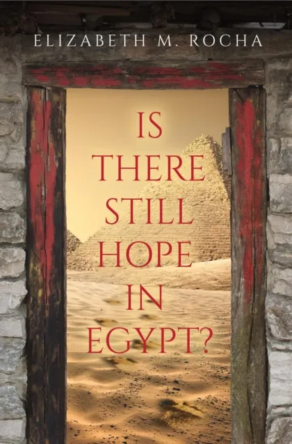 Is There Still Hope in Egypt?