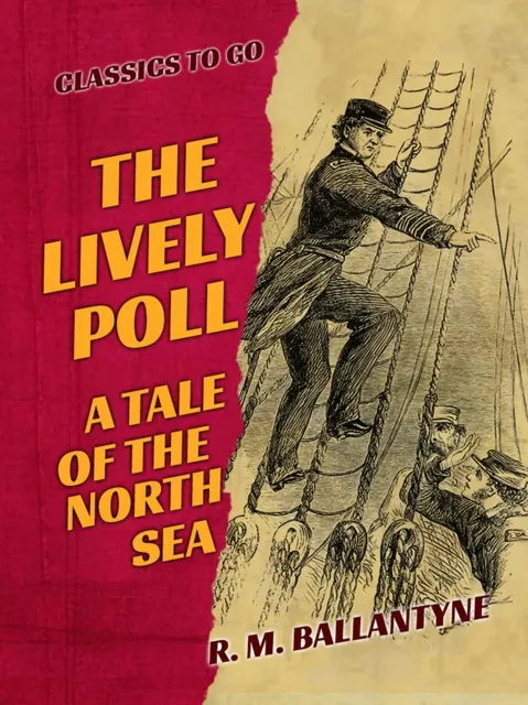 Lively Poll A Tale of the North Sea