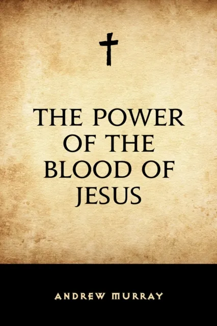 Power of the Blood of Jesus