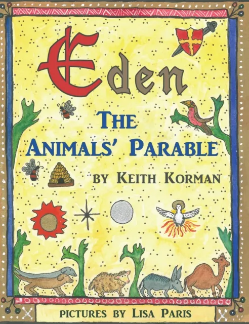 Eden: The Animals' Parable