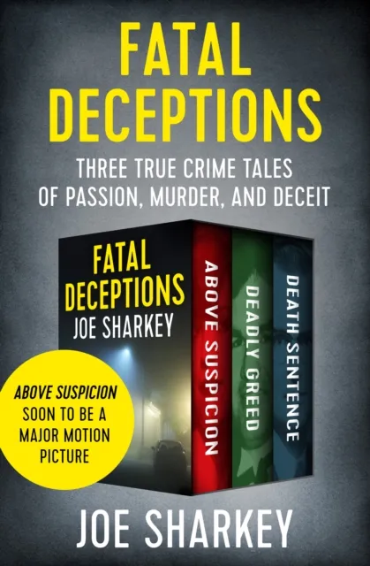 Fatal Deceptions