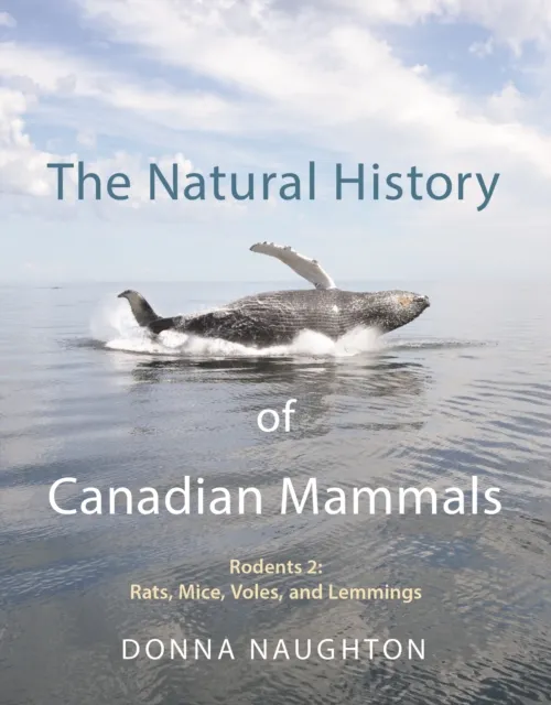 Natural History of Canadian Mammals