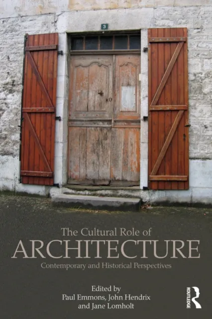 Cultural Role of Architecture