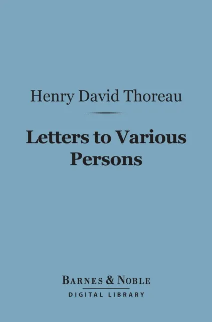 Letters to Various Persons (Barnes & Noble Digital Library)
