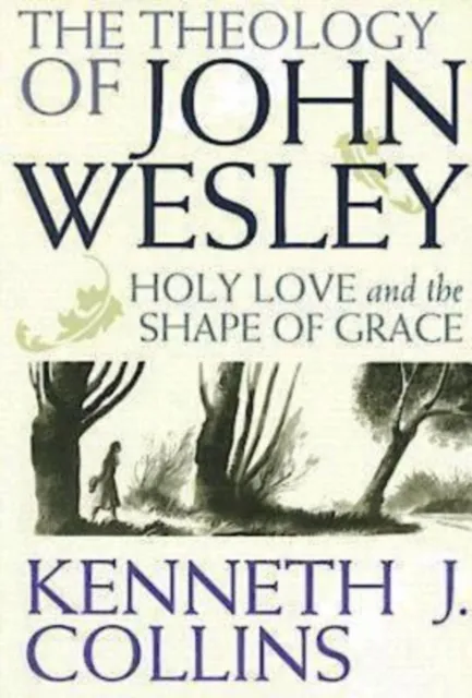 Theology of John Wesley