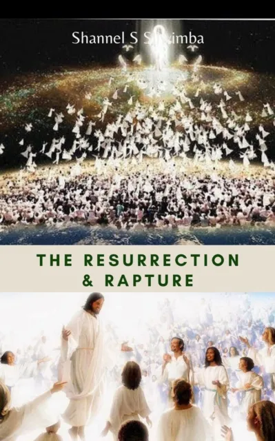 Resurrection & Rapture