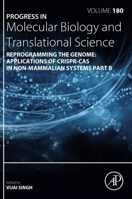 Reprogramming the Genome: Applications of CRISPR-Cas in non-mammalian systems part B