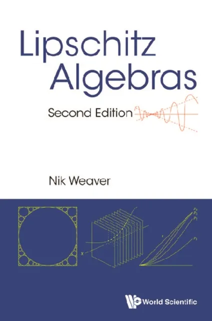 Lipschitz Algebras (Second Edition)