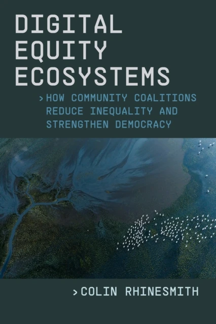 Digital Equity Ecosystems