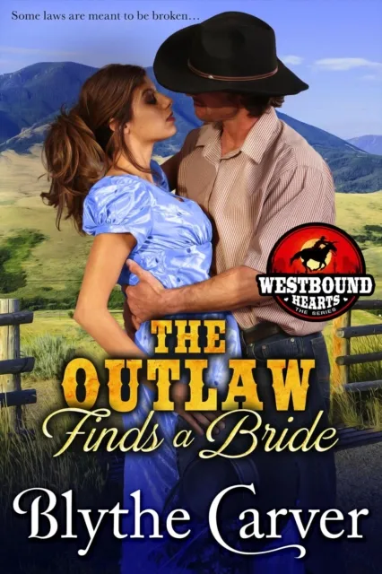 Outlaw Finds a Bride