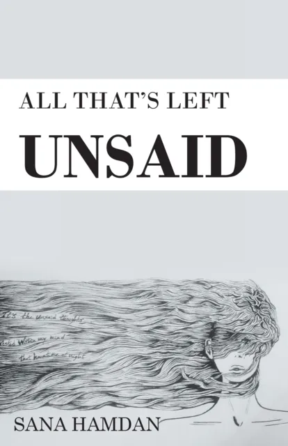 All That'S Left Unsaid