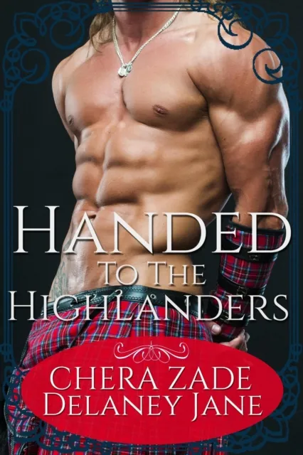Handed to the Highlanders
