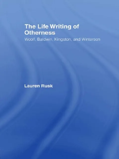 Life Writing of Otherness