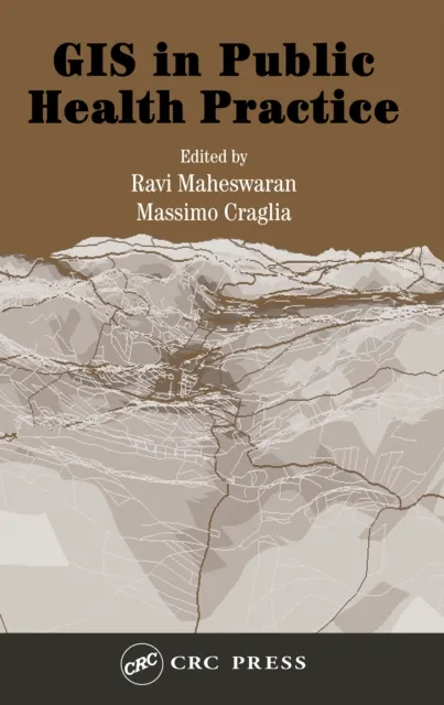 GIS in Public Health Practice