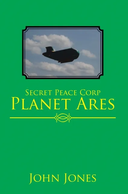 Secret Peace Corp Planet Ares
