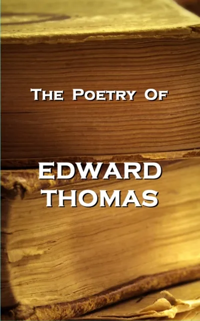 Poetry Of Edward Thomas