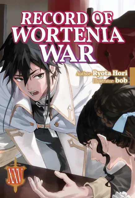 Record of Wortenia War: Volume 25