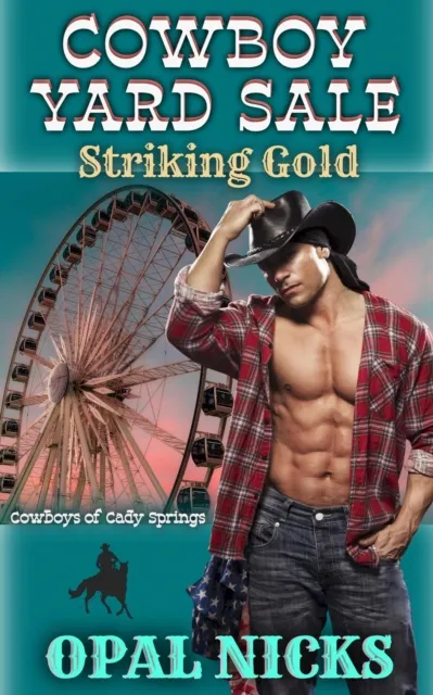 Cowboy Yard Sale - Striking Gold
