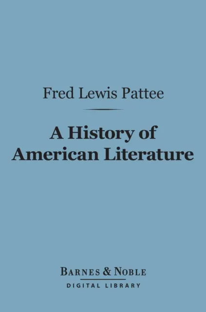 History of American Literature (Barnes & Noble Digital Library)