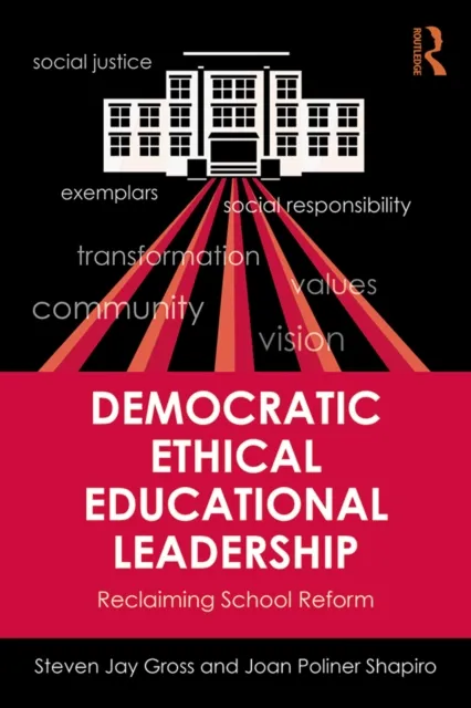Democratic Ethical Educational Leadership
