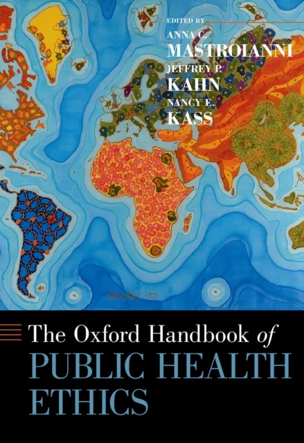 Oxford Handbook of Public Health Ethics
