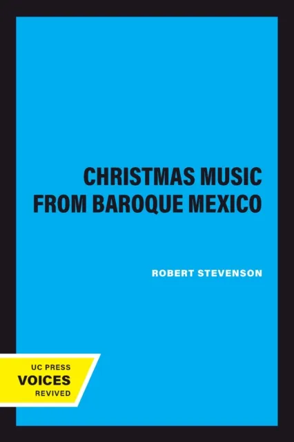 Christmas Music from Baroque Mexico