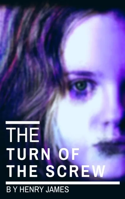 Turn of the Screw (movie tie-in "The Turning ")