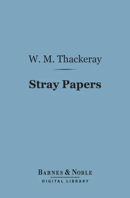 Stray Papers (Barnes & Noble Digital Library)