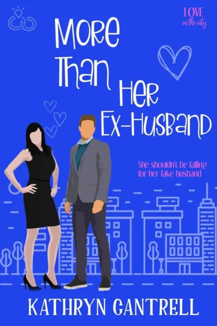 More Than Her Ex-Husband