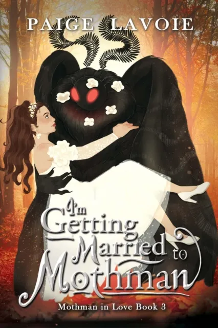 I'm Getting Married to Mothman