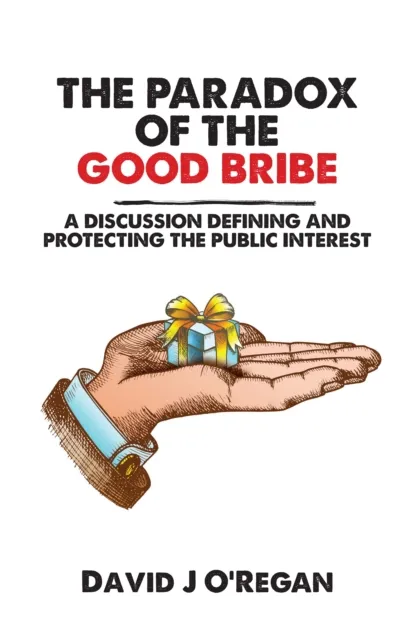 Paradox of the Good Bribe