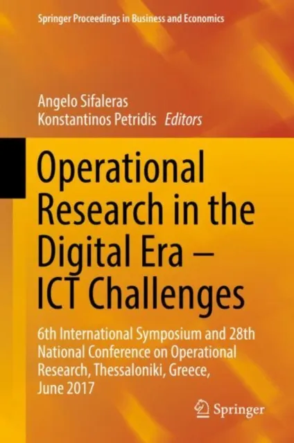 Operational Research in the Digital Era - ICT Challenges