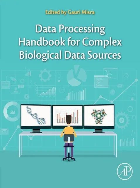 Data Processing Handbook for Complex Biological Data Sources