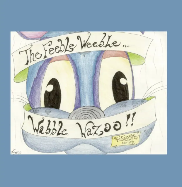 Feeble Weeble Wabble Wazoo