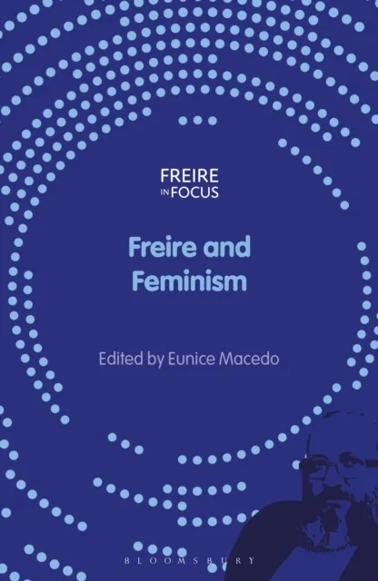 Freire and Feminism