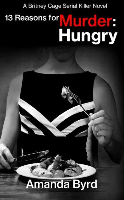 13 Reasons for Murder Hungry