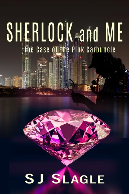 Case of the Pink Carbuncle (a Sherlock and Me Mystery)