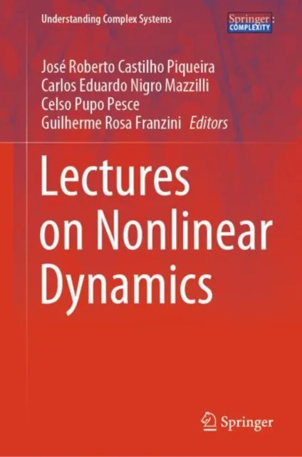 Lectures on Nonlinear Dynamics