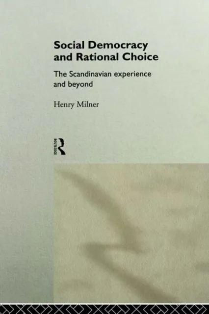 Social Democracy and Rational Choice