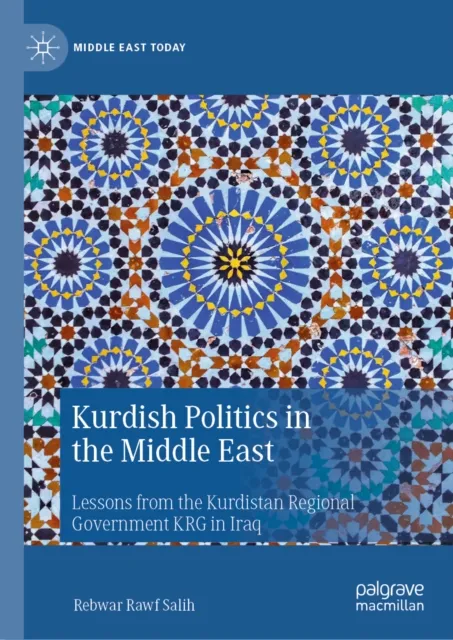 Kurdish Politics in the Middle East
