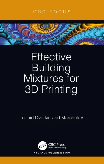 Effective Building Mixtures for 3D Printing